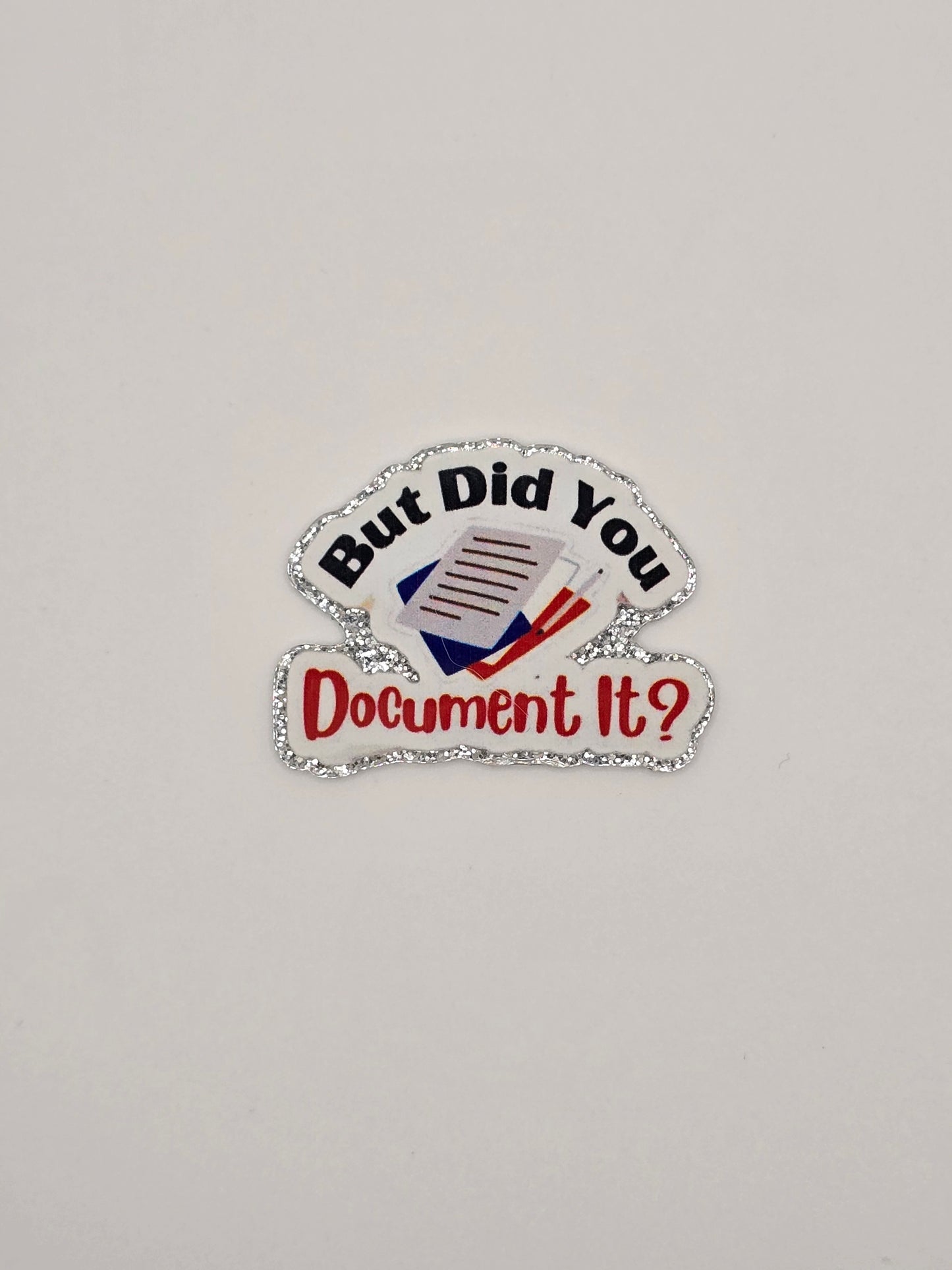 But Did You Document It