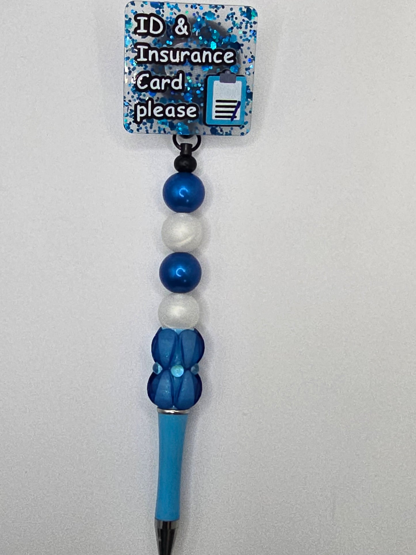 Pen with beads and a flatback that says ID and Insurance Card Please
