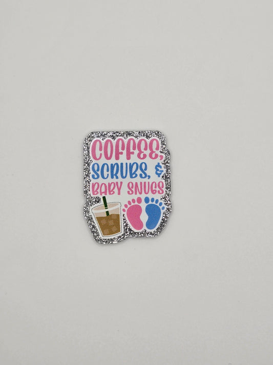 Coffee, Scrubs, Baby Snugs