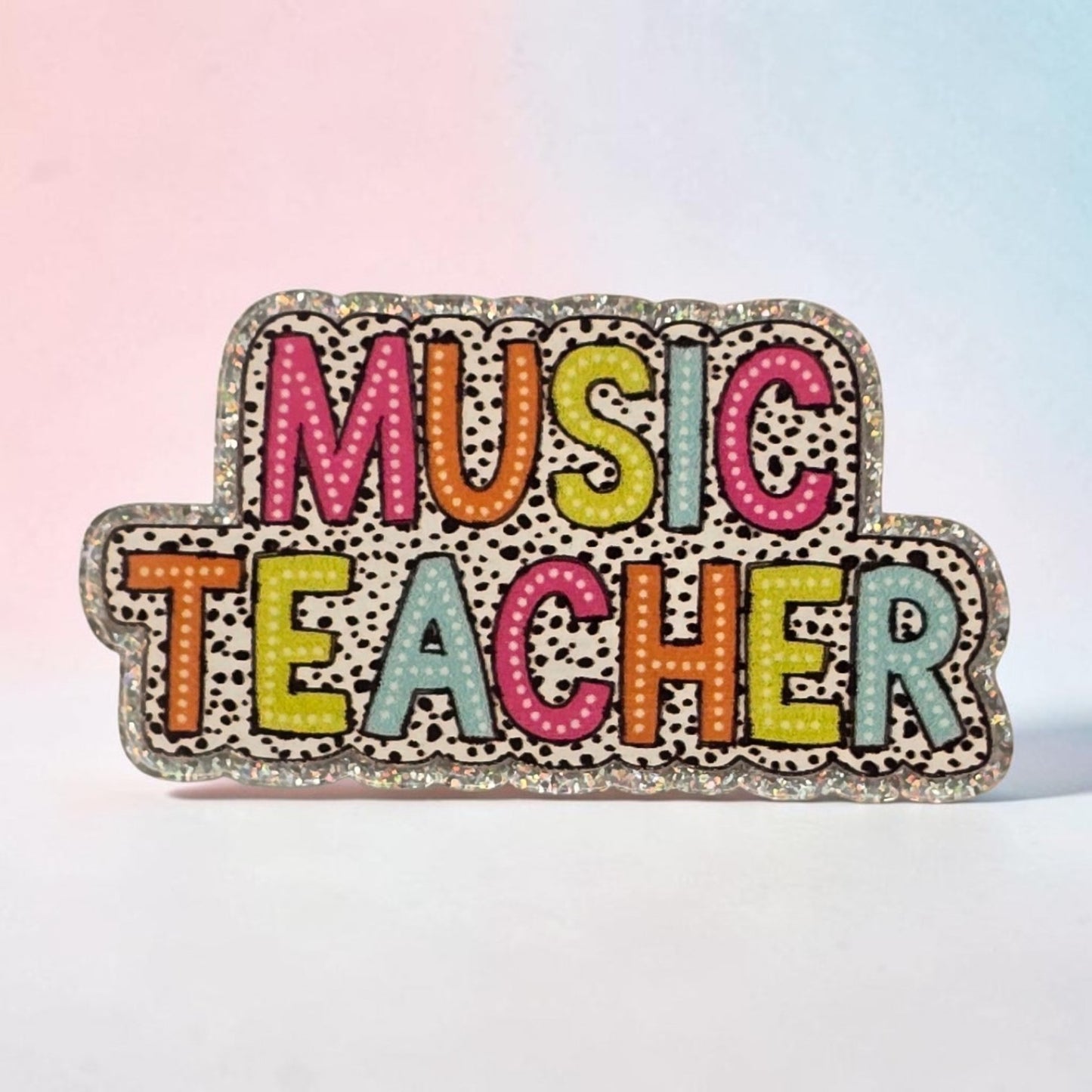 Music Teacher Acrylic Flatback