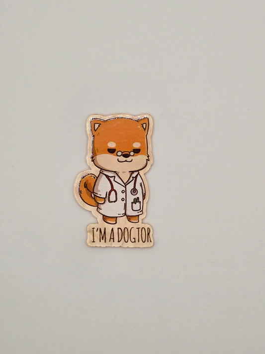 I'm A Dogtor