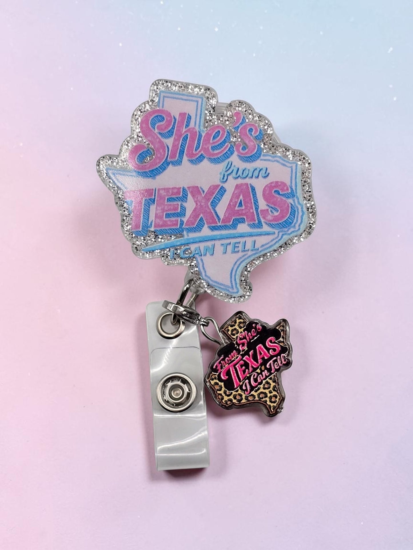 She's From Texas I Can Tell Badge Reel