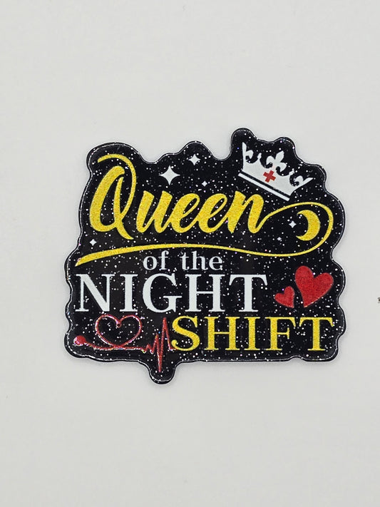 Queen of the Night Shift