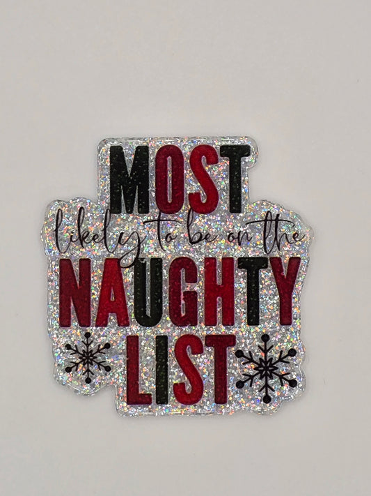 Most Likely To Be On The Naughty List