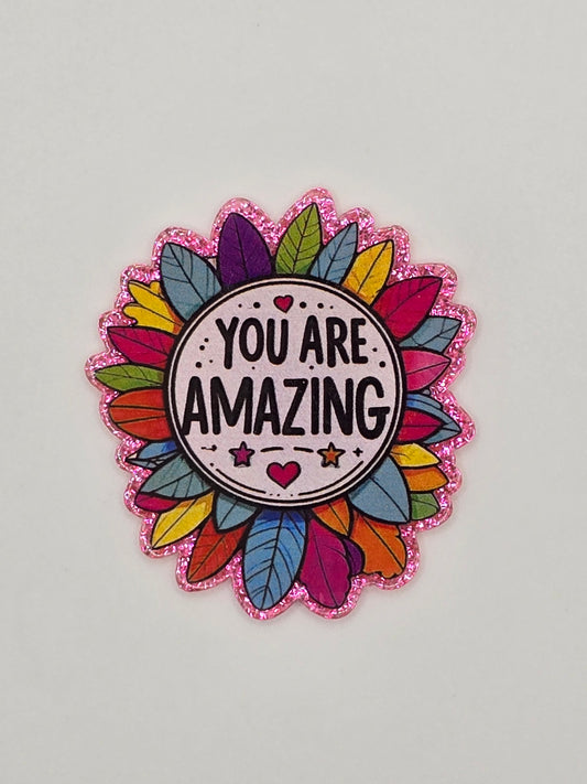 You Are Amazing