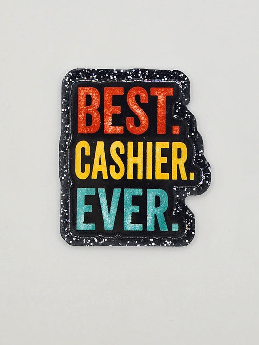 Best Cashier Ever