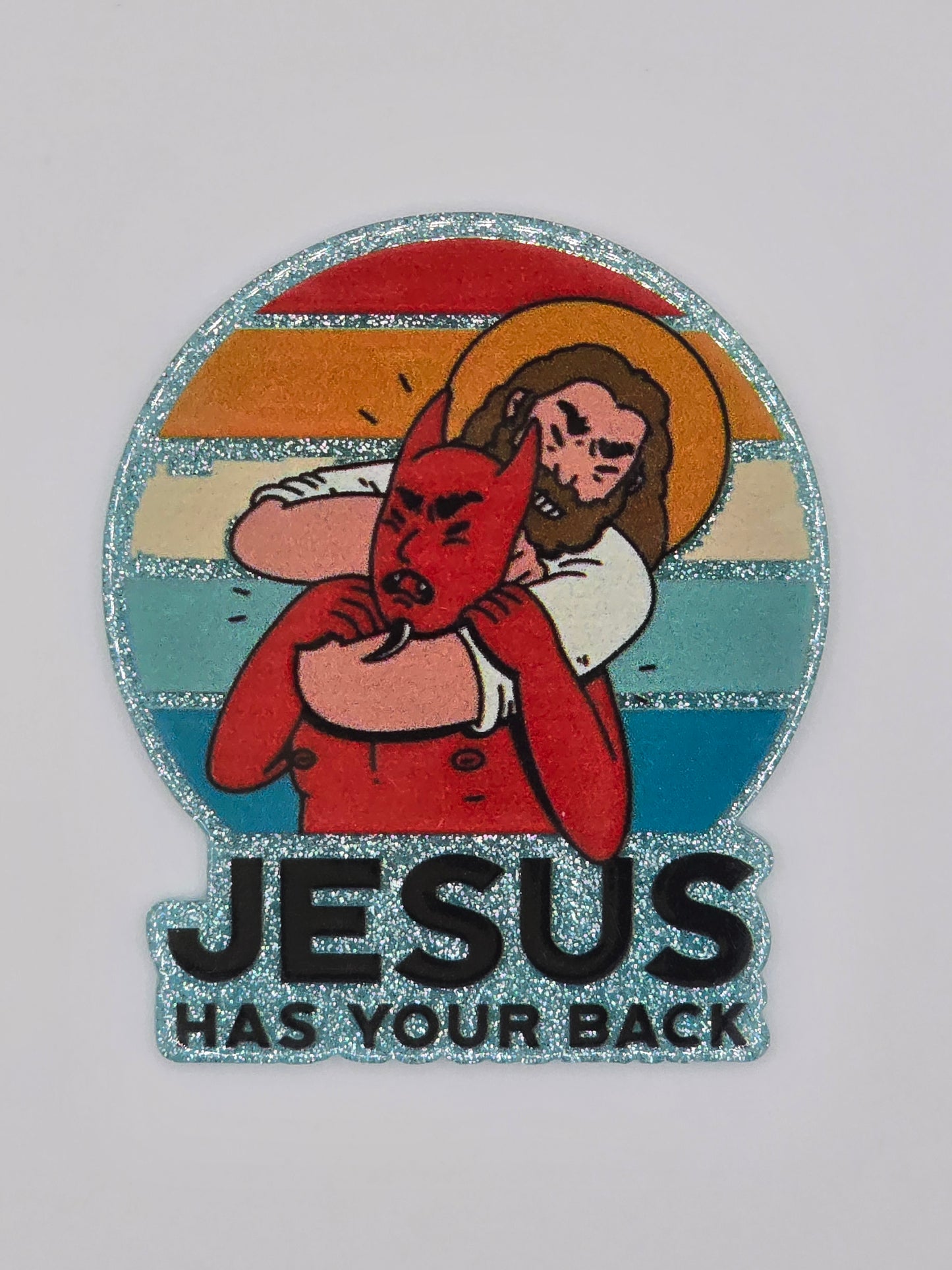 Jesus Has Your Back