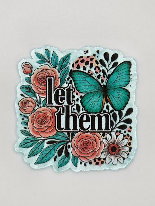 Let Them