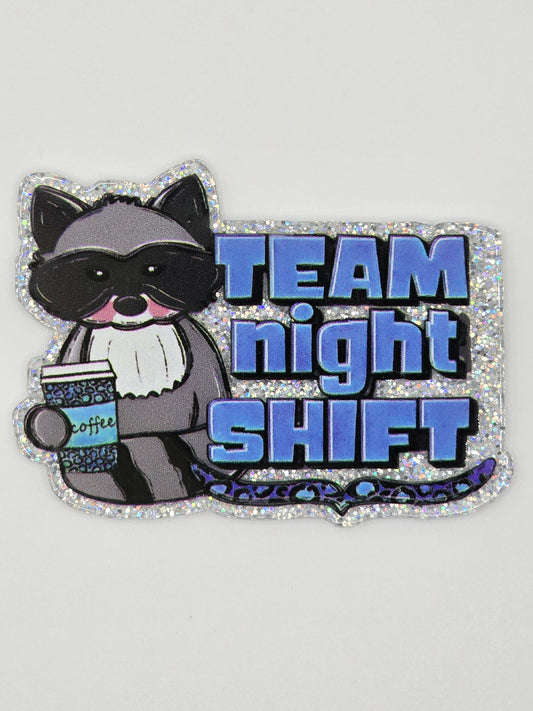 Team Night Shift