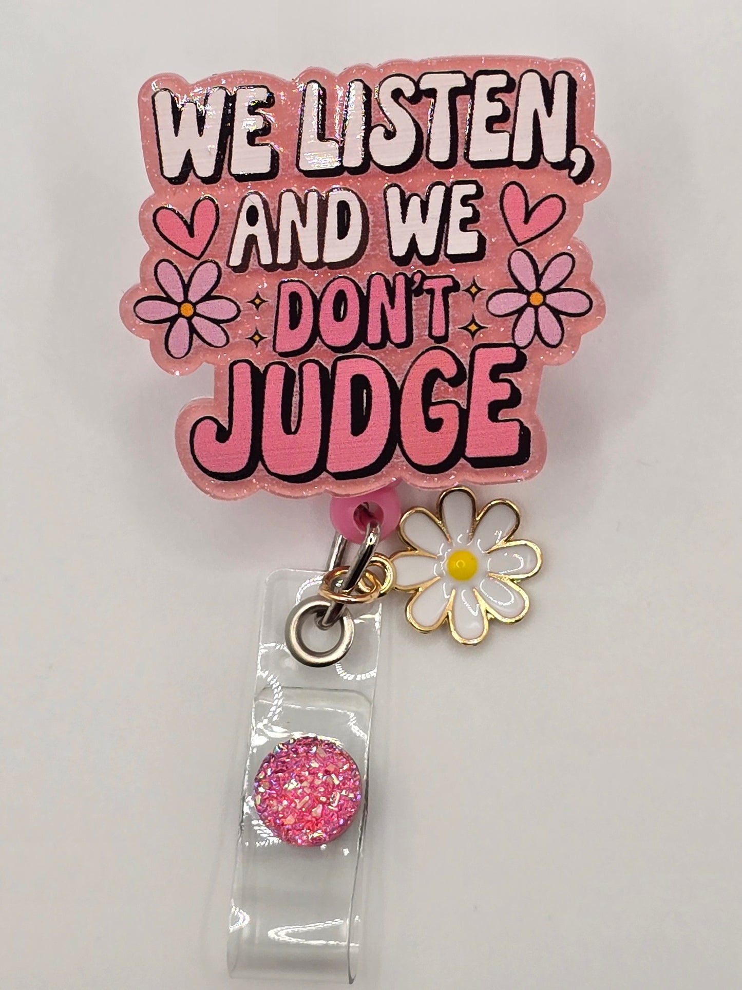 We Listen And We Don't Judge Badge Reel