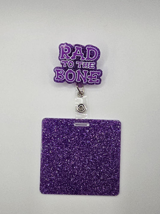 Rad To The Bone Badge Reel with Badge Buddy
