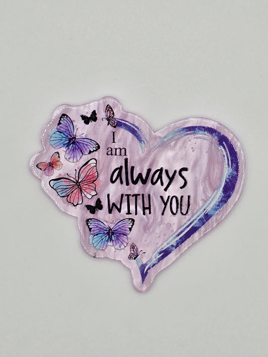 I Am Always With You