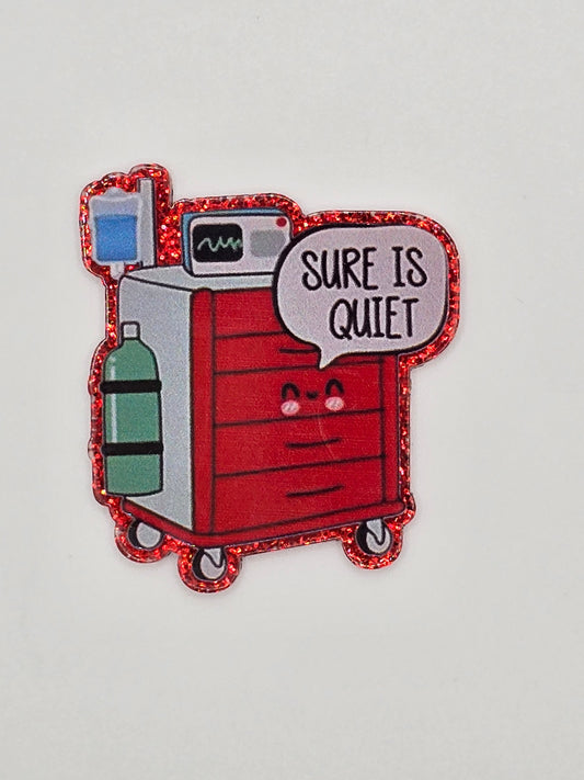Sure Is Quiet