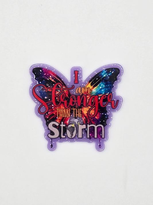I Am Stronger Than The Storm