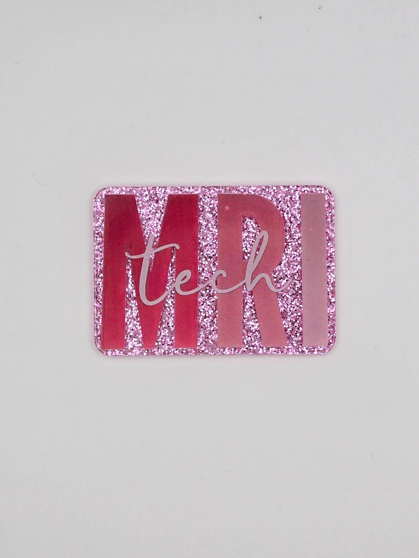 MRI Tech Acrylic Flatback
