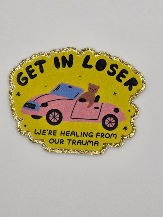 Get In Loser