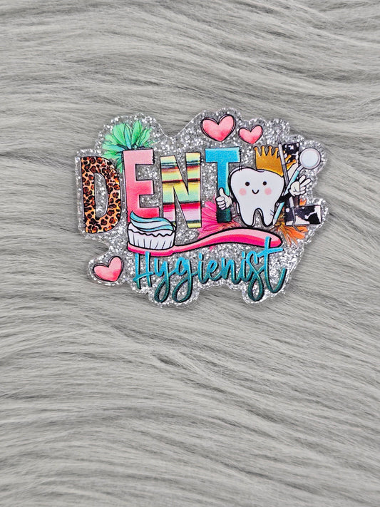 Glitter silver acrylic flatback with the words "Dental Hygienist" with dental pictures