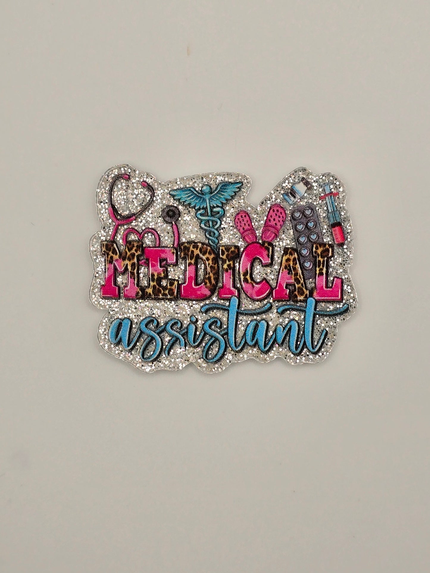 Medical Assistant Acrylic Flatback