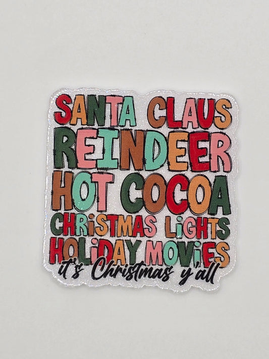 Santa Clause, Reindeer, Hot Cocoa
