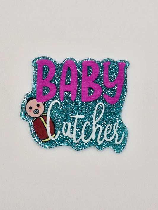 Baby Catcher